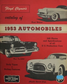 "Floyd Clymers Catalog of Automobiles" US-Automobile-Yearbook 1953 (6551)